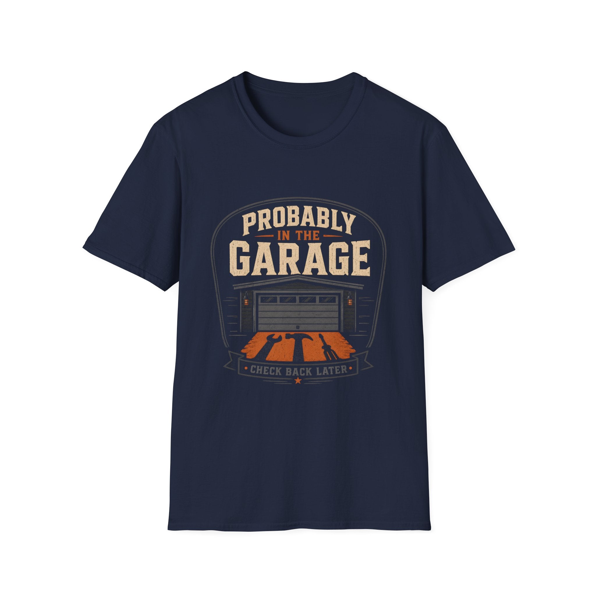 Probably In The Garage T-Shirt