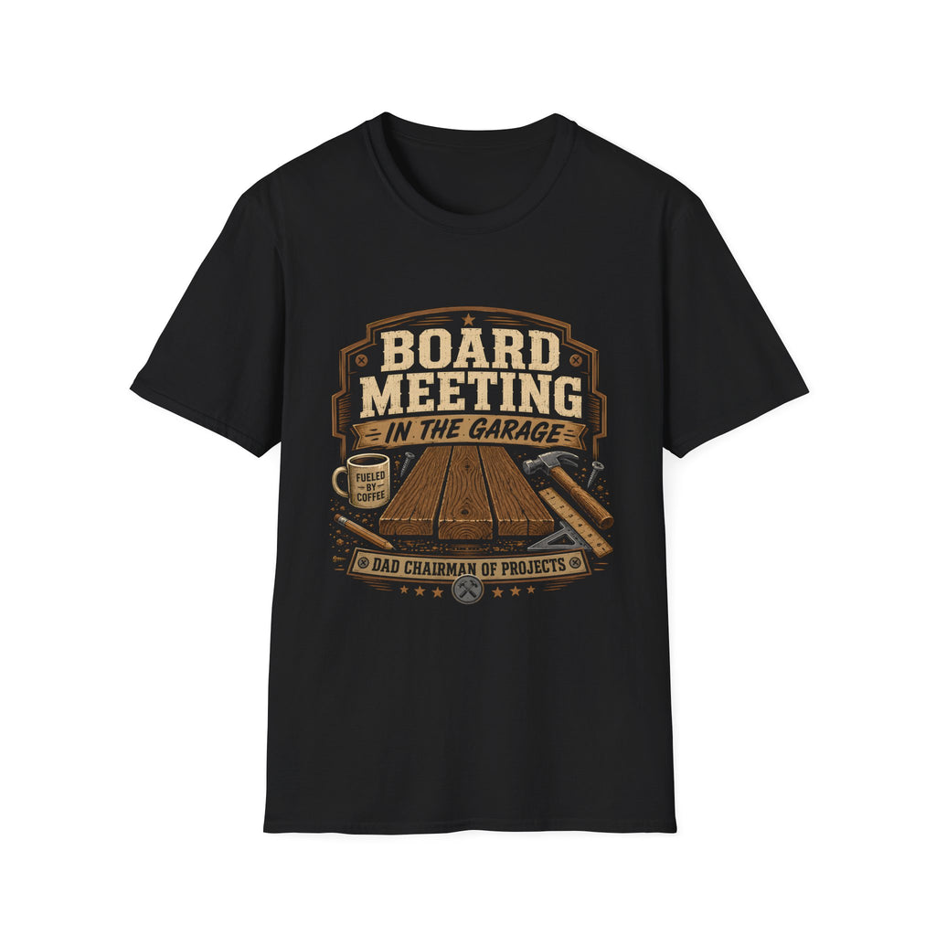Board Meeting Garage T-Shirt