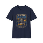 I Speak Fluent T-Shirt