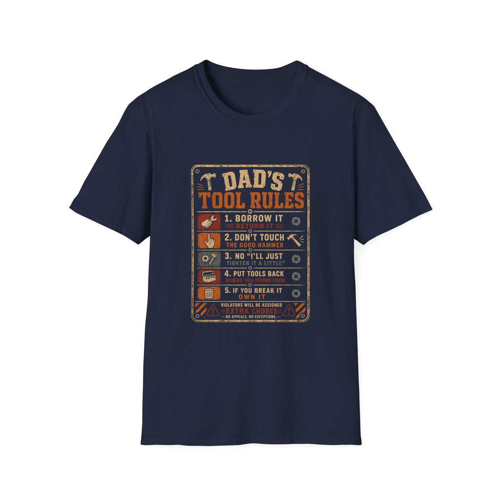 Dad's Tool Rules T-Shirt