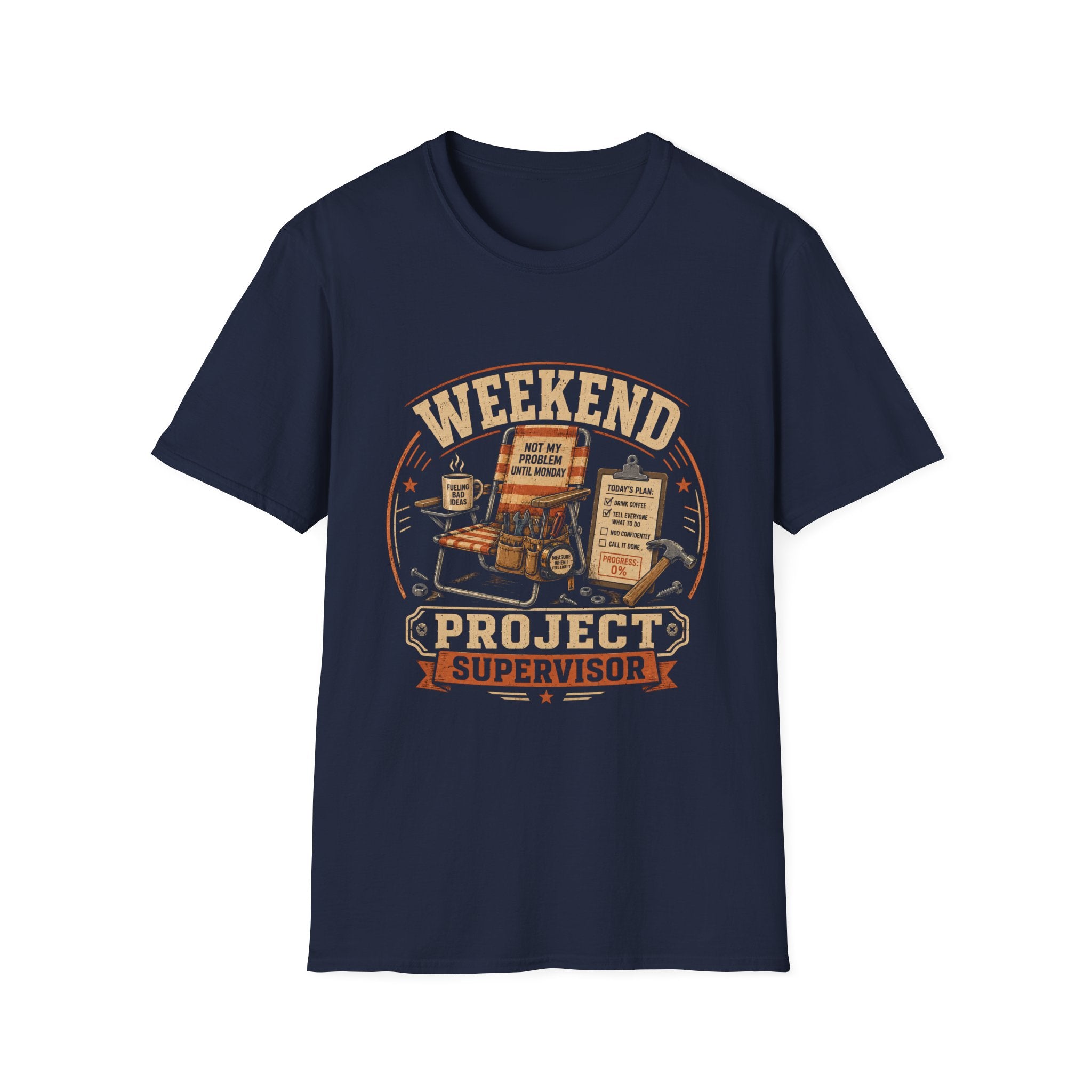 Weekend Project Supervisor T-Shirt