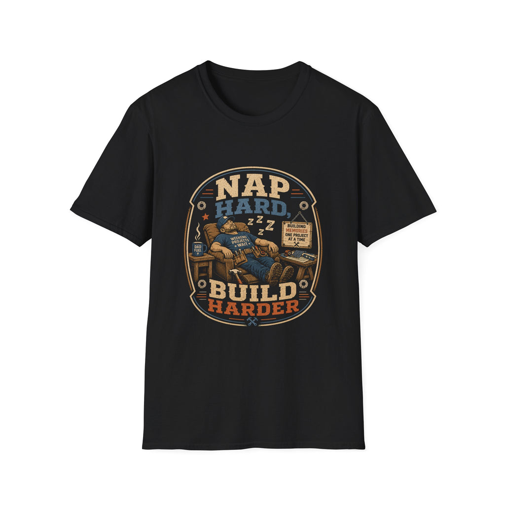 Nap Hard Build Harder T-Shirt