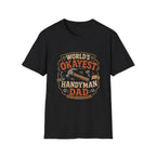 World's Okayest Handyman Dad T-Shirt
