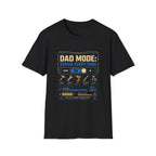 Dad Mode T-Shirt