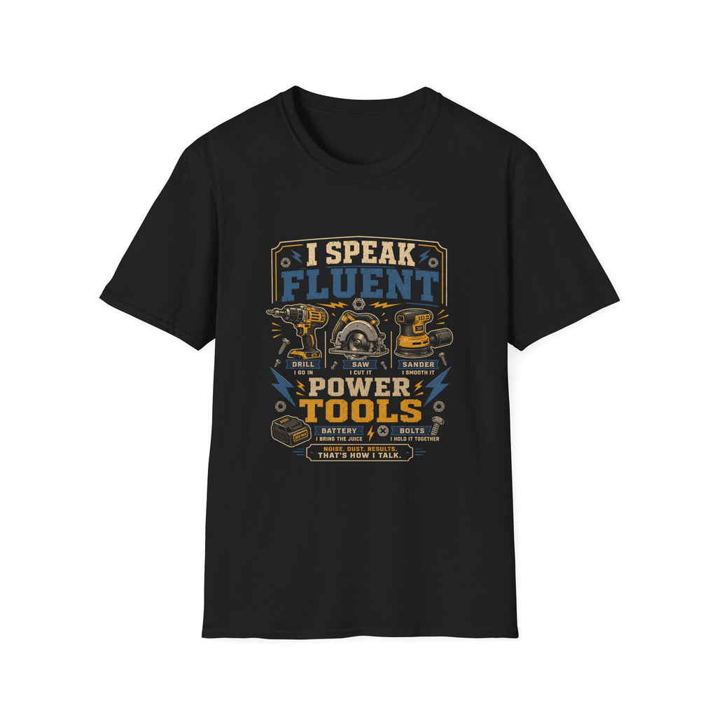 I Speak Fluent T-Shirt