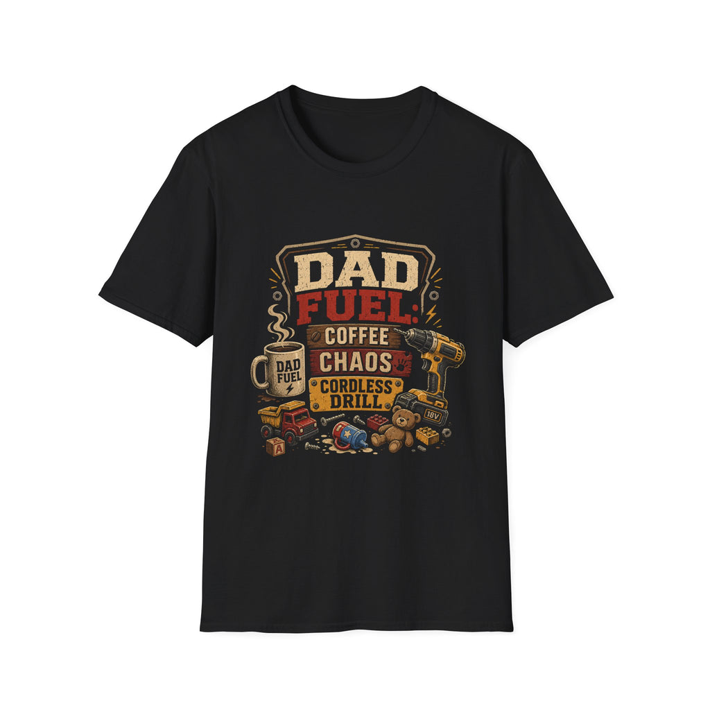 Dad Fuel  T-Shirt