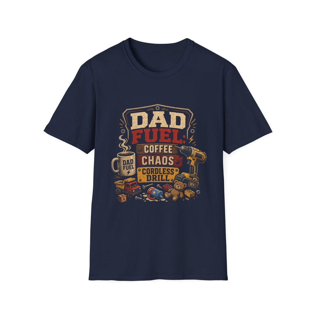 Dad Fuel  T-Shirt