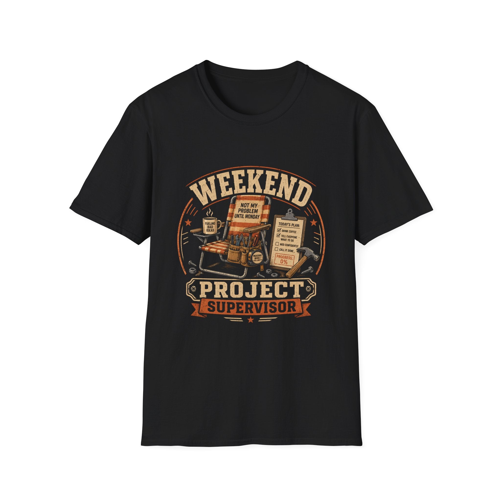 Weekend Project Supervisor T-Shirt