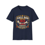 Call Dad T-Shirt
