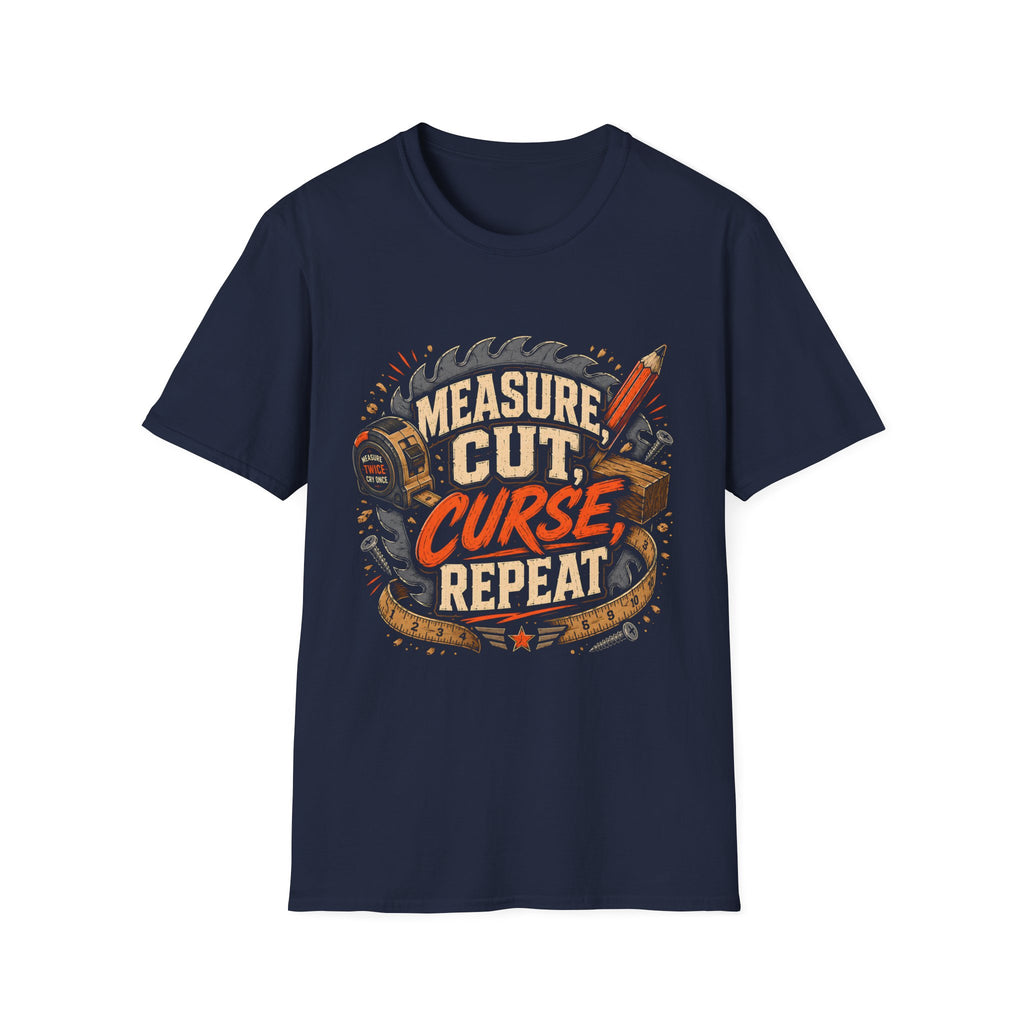 Measure Cut Curse T-Shirt