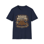 Board Meeting Garage T-Shirt