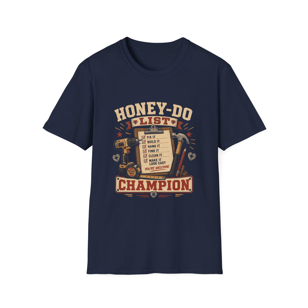 Honey Do List T-Shirt