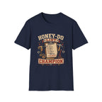 Honey Do List T-Shirt